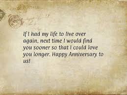 If I Had My Life To Live Over Again I Would Find You Sooner If I Had My Life To Live Over Again Next Time I Would Find You Sooner So Th Anniversary Quotes For Boyfriend Happy Anniversary Quotes First Anniversary Quotes