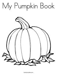 Your own pumpkin printable coloring page. My Pumpkin Book Coloring Page Twisty Noodle