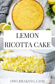 Lemon Ricotta Cake Recipe Lemon Ricotta Cake Lemon Ricotta No Bake Summer Desserts