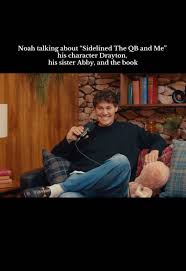 Noah Beck Discusses 'Sidelined the QB and Me'