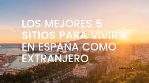 Check spelling or type a new query. Los 5 Mejores Sitios Para Vivir En Espana Como Extranjero