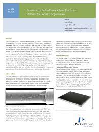 Familiarity with detector performance indicators there are many types of flat panel detectors, wired and wireless, 14″ x17″ and 17 x17. Perkinelmer White Paper Evaluation Of Xrpad Flat Panel Detectors For