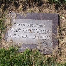 Trudy Pierce Morrison Wilson (1946-1983)