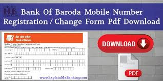 Bank Of Baroda Mobile Number Change Form Pdf Download Registration Form In 2020 Bank Of Baroda Baroda Pdf Download