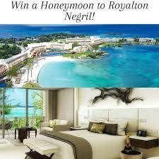 Win A Honeymoon To Royalton Negril Negril Honeymoon Royalton