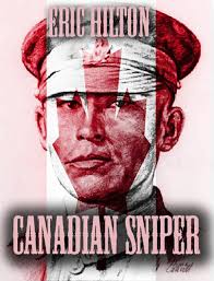 Canadian Sniper eBook by Eric HIlton