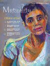 Mutuality Magazine (2000–2012) (51 Issues)