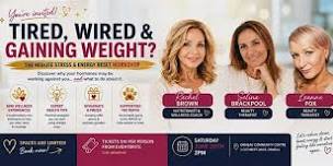 Tired, Wired and Gaining Weight? It could be your Cortisol Levels!!
