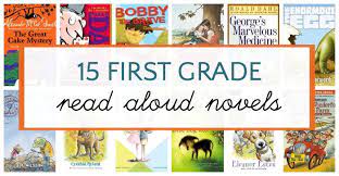 Best books for first grade. 15 Engaging First Grade Read Alouds