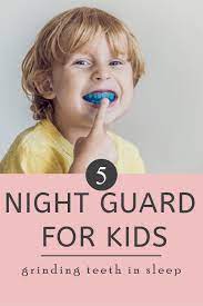 7 Nightguard For Kids Grinding Teeth In Sleep Grinding Teeth Bruxism Teeth