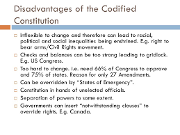 It can also be used to distract attention from a clause in a contract. Codified Constitutions Advantages And Disadvantages Ppt Download