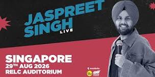 Jaspreet Singh Live Singapore