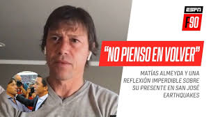 Matías jesús almeyda (spanish pronunciation: No Pienso En Volver A La Argentina La Imperdible Reflexion De Matias Almeyda Sobre Su Presente Youtube