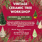 Ceramic Christmas Tree Workshop event image