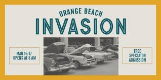 (rain or shine) entry fee: Orange Beach Invasion Car Show 3 15 19 The Wharf At Orange Beach