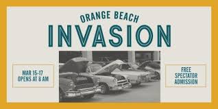 (rain or shine) entry fee: Orange Beach Invasion Car Show 3 15 19 The Wharf At Orange Beach