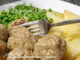 Oma S German Meatballs Konigsberger Klopse Recipe German Cuisine German Meatballs Recipes