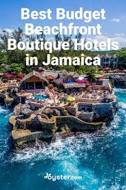 We Ve Visited Over 100 Hotels In Jamaica To Find The Country S Best Affordable Beachfront Boutique Hotels Jamaica Hotels Best Island Vacation Beachfront Hotels