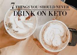 7 Things You Should Never Drink On The Keto Diet Chasing Foxes