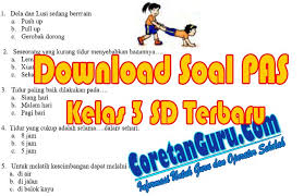 Soal Uas Pjok Kelas 3 Semester 1 Kurikulum 2013 Revisi Terbaru Coretan Guru