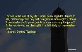Top 100 Quotes Sayings About The Game Of Life