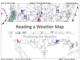 We have a variety of educational printables with a weather theme like matching clothes to the weather, today's weather, forecasting the weather, drawing. Reading A Weather Map Slideshare