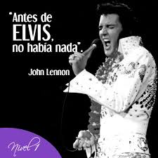 Resultado de imagen de frases de Elvis Presley