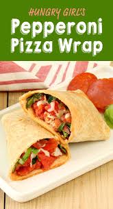 Pepperoni Pizza Wrap Recipe Recipe Pizza Wraps Hungry Girl Recipes Recipes