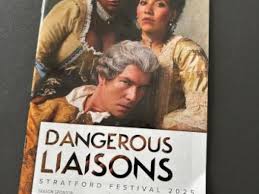 Dangerous Liaisons At The Stratford Festival – A Review – OntarioStage.com