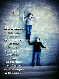 Apoyo Incondicional Broma Pesada Frases Frases Profundas