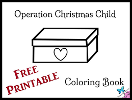 Printable Coloring Books For Operation Christmas Child Operation Christmas Child Operation Christmas Child Shoebox Kids Christmas