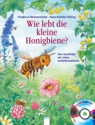 Wie Lebt Die Kleine Honigbiene Arena Verlag Honigbiene Bienen Geschichten Fur Kinder