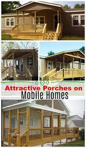 Mobile home porches somewhat easy front porch porches pinterest home. Porch Designs For Mobile Homes Photos And Ideas For You
