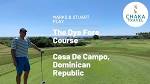 Dye Fore Golf Course at Casa De Campo Dominican Republic - YouTube