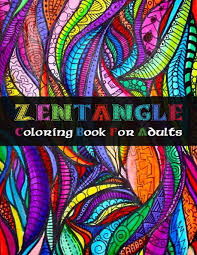 Express yourself with colors with these abstract coloring pages! Zentangle Coloring Book For Adults 50 Original Hand Drawn Zentangle Coloring Pages For Everyone Art Therapy Meditation Practice For Adults Men Women Teens Older Amazon Co Uk Book Taj Coloring 9798678407801 Books