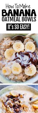 See more ideas about recipes, food, eat. Banana Oatmeal Recipe A Super Healthy Breakfast