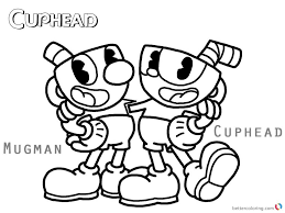 Cuphead Coloring Pages Cuphead And Mugman Printable Cartoon Coloring Pages Free Printable Coloring Coloring Pages For Boys