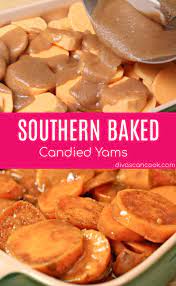 Southern Baked Candied Yams Recipe Coated In Butter Sugar Whipping Cream Warm Spices Baked Candied Yams Candied Yams Recipe Yams Recipe