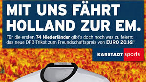 Hol dir den look deiner stars depay, van dijk & co stolzes clubabzeichen: Jung Von Matt Sports Karstadt Sports Stichelt Gegen Die Niederlande