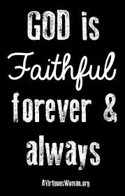 List 38 wise famous quotes about my god is faithful: Pin On Family Life