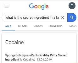 We already know that the hamburger itself is a mixture of lettuce, cheese, tomatoes, tartar sauce, mayo, flour, turmeric, sea salt, land salt, barnacle shavings, the patty, mustard, ketchup, the secret formula. Google What Is The Secret Ingredient Inakr X Cocaine Spongebob Squarepants Krabby Patty Secret Ingredient Ls Cocaine 13 01 2019