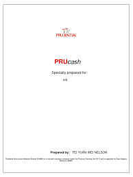 Prudential assurance malaysia berhad, cheras, kuala lumpur. Pru Cash 500 Life Insurance Insurance