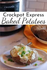Crockpot Express Baked Potatoes Simple And Seasonal In 2020 Crock Pot Baked Potatoes Baked Potato Cooking Meat