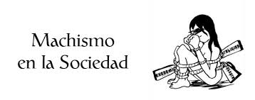 Resultat d'imatges de machismo