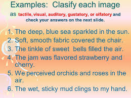 Sensory Imagery Introduction Poetry Expresses Through Words What Is Happening In The Heart And Soul When A Poet Writes He Uses Figurative Language Ppt Download