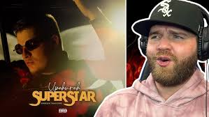 First Time Hearing* Ryan Upchurch- Superstar