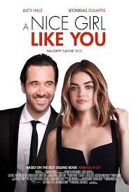 A Nice Girl Like You In 2020 Cool Girl Romantic Comedy Film Movie Posters