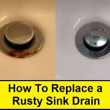 how to replace a rusty sink drain