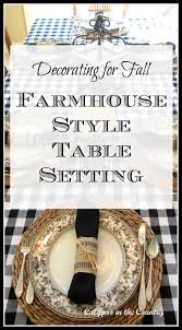 Complete your living room with the. Black And White Fall Table Setting With A Farmhouse Look Calypso In The Country