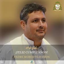 Hoy es cumpleaños del padre ROBERTO RAMOS ¡Muchas felicidades!